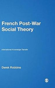 French Post-War Social Theory International Knowledge Transfer