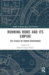 Running Rome and its Empire