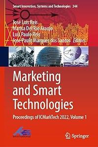 Marketing and Smart Technologies Proceedings of ICMarkTech 2022, Volume 1