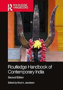 Routledge Handbook of Contemporary India 2nd Edition Ed 2