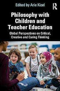Philosophy with Children and Teacher Education