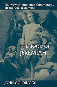 The Book of Jeremiah (New International Commentary on the Old Testament