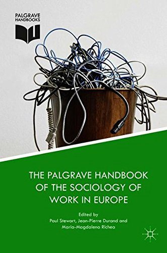 The Palgrave Handbook of the Sociology of Work in Europe (2024)