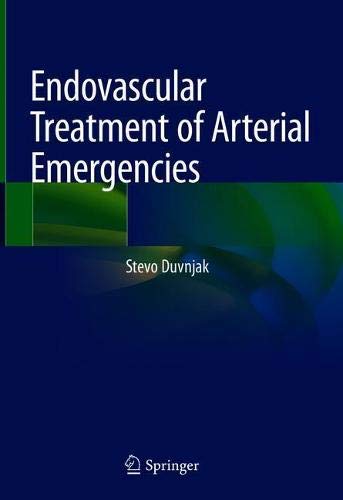 Endovascular Treatment of Arterial Emergencies (2024)