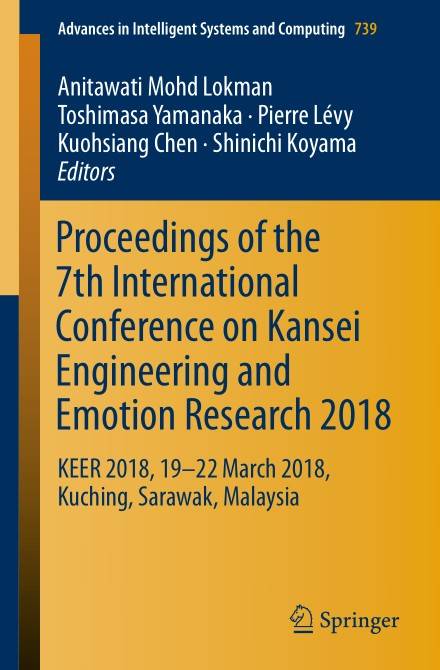 Proceedings of the 7th International Conference on Kansei Engineering and Emotion Research 2018 (2024)