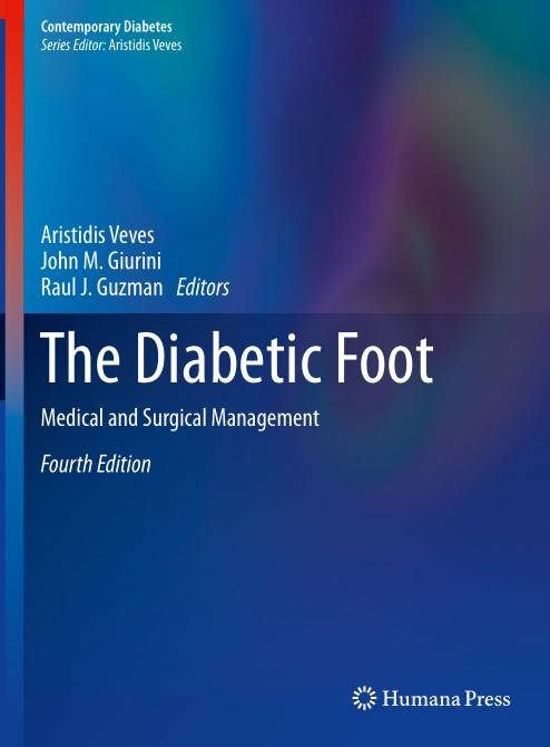 The Diabetic Foot Medical and Surgical Management, Fourth Edition (2024)