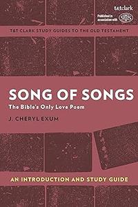 Song of Songs An Introduction and Study Guide The Bible’s Only Love Poem