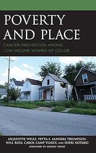 Poverty and Place Cancer Prevention among Low–Income Women of Color