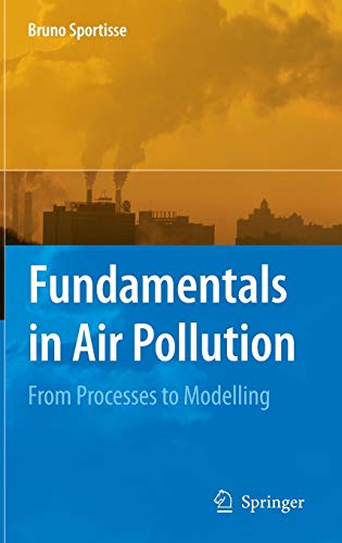 Fundamentals in Air Pollution From Processes to Modelling (2024)