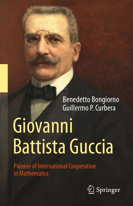 Giovanni Battista Guccia Pioneer of International Cooperation in Mathematics (2024)