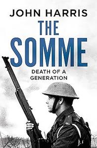 The Somme Death of a Generation