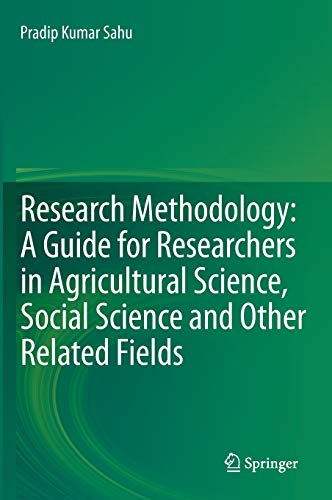 Research Methodology A Guide for Researchers In Agricultural Science, Social Science and Other Related Fields
