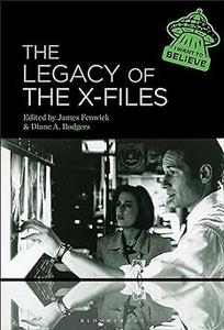 Legacy of The X-Files, The
