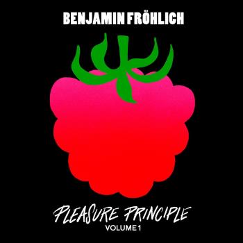 VA - Benjamin Fröhlich - Pleasure Principle Vol.1 (2023) MP3