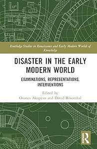 Disaster in the Early Modern World
