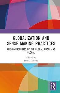 Globalization and Sense–Making Practices