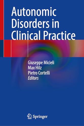Autonomic Disorders in Clinical Practice
