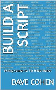 Build A Script Writing Comedy For The British Market