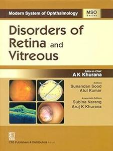 Disorders of Retina and Vitreous (Modern System of Ophthalmology