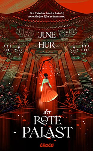 Cover: June Hur - Der Rote Palast