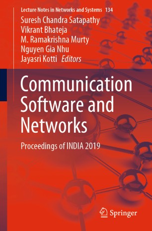 Communication Software and Networks Proceedings of INDIA 2019 (2024)