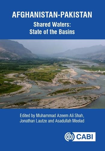 Afghanistan-Pakistan Shared Waters State of the Basins