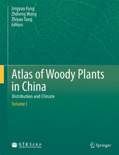 Atlas of Woody Plants in China Distribution and Climate