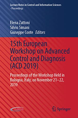 15th European Workshop on Advanced Control and Diagnosis (ACD 2019) (2024)