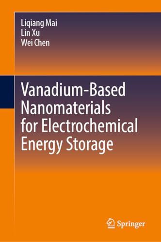 Vanadium–Based Nanomaterials for Electrochemical Energy Storage