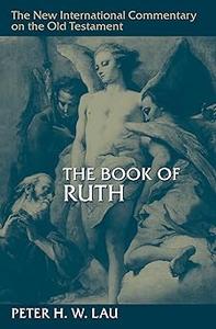 The Book of Ruth (New International Commentary on the Old Testament