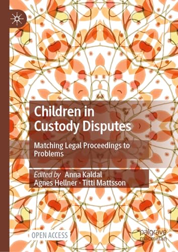 Children in Custody Disputes Matching Legal Proceedings to Problems