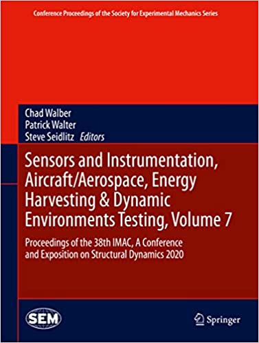 Sensors and Instrumentation, AircraftAerospace, Energy Harvesting & Dynamic Environments Testing, Volume 7 (2024)
