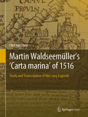 Martin Waldseemüller's 'Carta marina' of 1516 Study and Transcription of the Long Legends (2024)