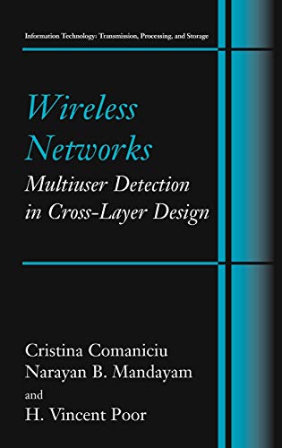 Wireless Networks Multiuser Detection in Cross–Layer Design