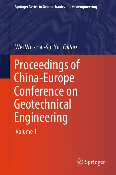 Proceedings of China–Europe Conference on Geotechnical Engineering Volume 1 (2024)