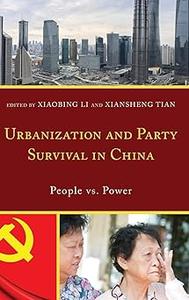 Urbanization and Party Survival in China People vs. Power