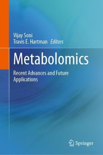 Metabolomics Recent Advances and Future Applications