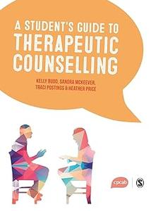 A Student′s Guide to Therapeutic Counselling