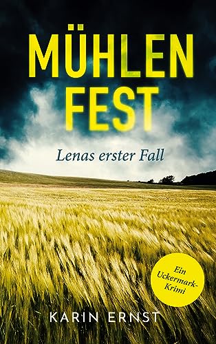 Cover: Karin Ernst - Mühlenfest. Lenas erster Fall