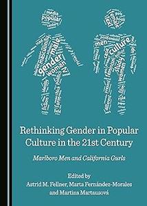 Rethinking Gender in Popular Culture in the 21st Century
