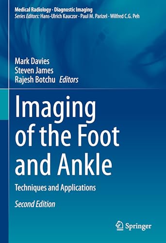 Imaging of the Foot and Ankle Techniques and Applications