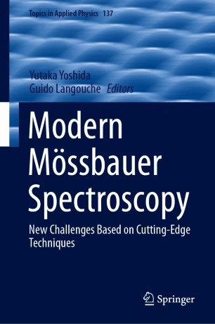 Modern Mössbauer Spectroscopy New Challenges Based on Cutting–Edge Techniques (2024)