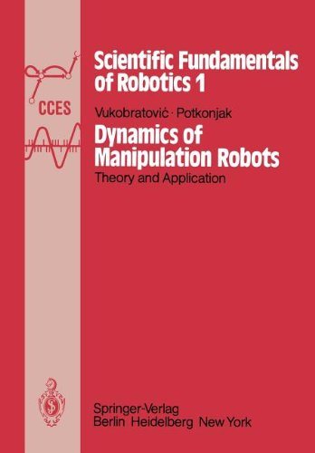 Dynamics of Manipulation Robots Theory and Application