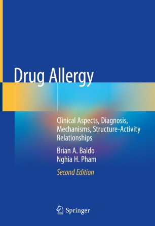 Drug Allergy Clinical Aspects, Diagnosis, Mechanisms, Structure–Activity Relationships (2024)