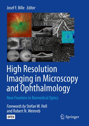 High Resolution Imaging in Microscopy and Ophthalmology New Frontiers in Biomedical Optics