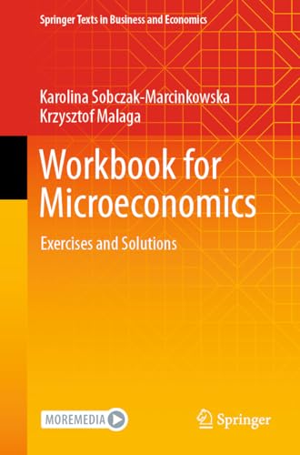 Workbook for Microeconomics Exercises and Solutions
