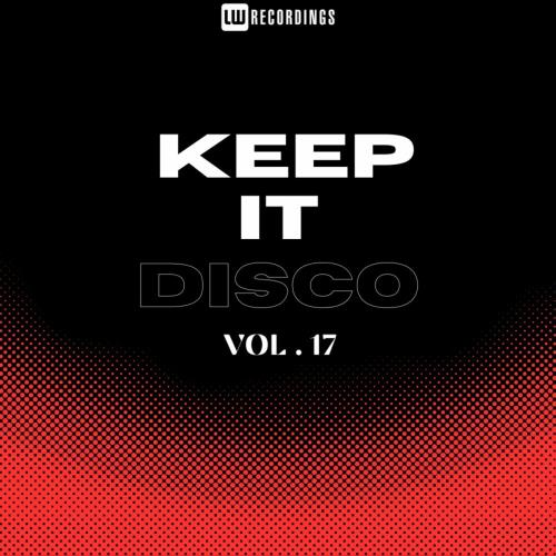 VA - Keep It Disco, Vol. 17 (2024) (MP3)