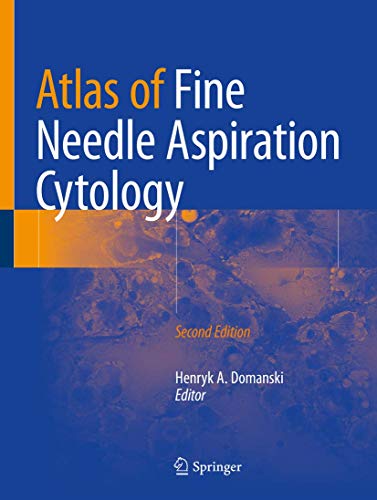 Atlas of Fine Needle Aspiration Cytology (2024)