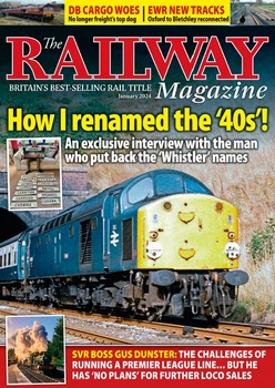 The Railway Magazine 2024-01