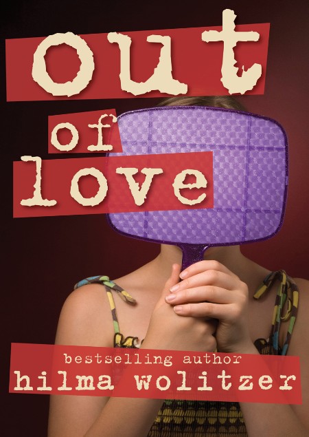 Out of Love by Hilma Wolitzer